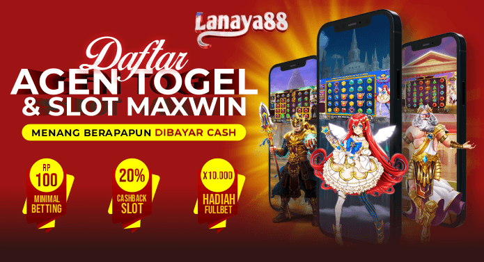 Lanaya88 Agen Slot Online Terpercaya, Bandar Judi Slot Maxwin 2025